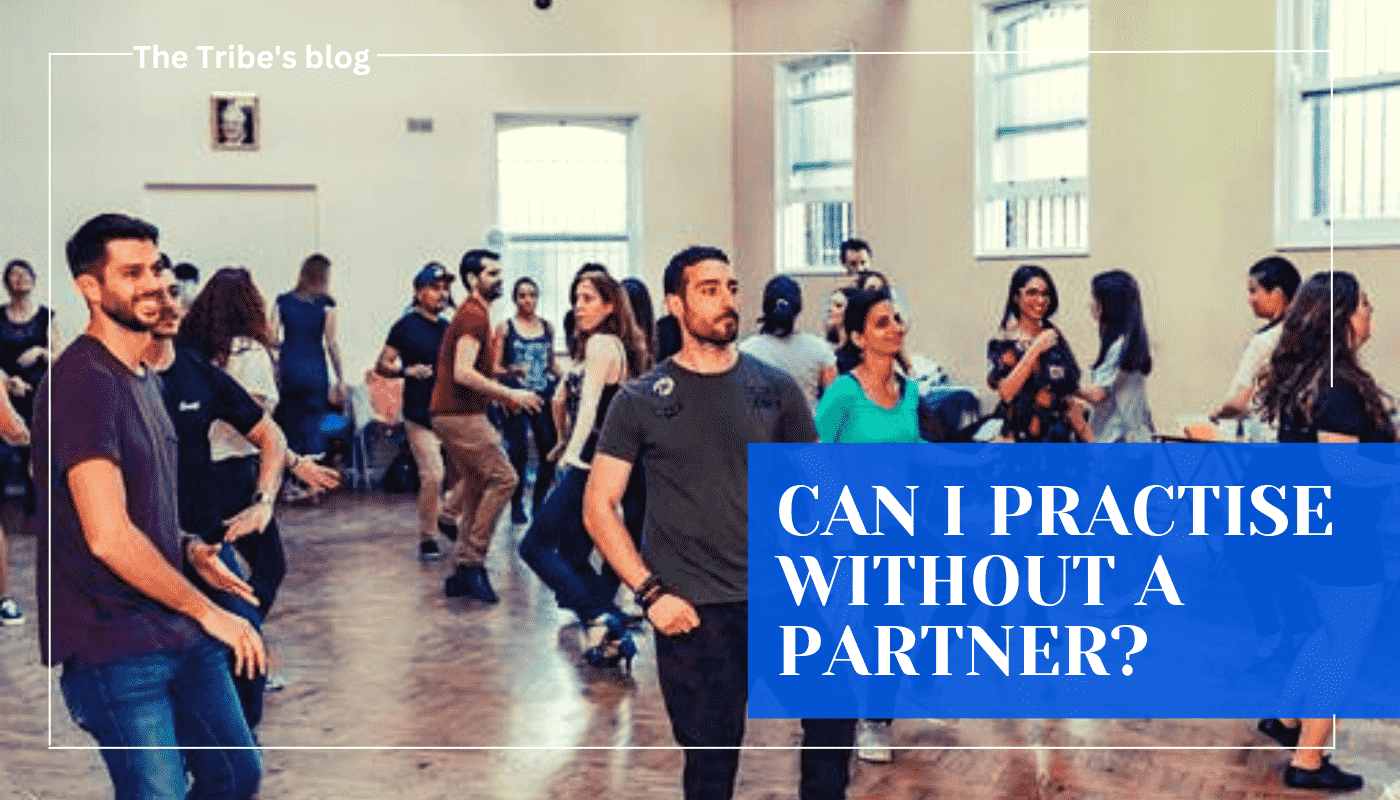 CAN I PRACTISE WITHOUT A PARTNER?